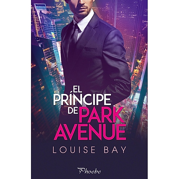 El príncipe de Park Avenue, Louise Bay