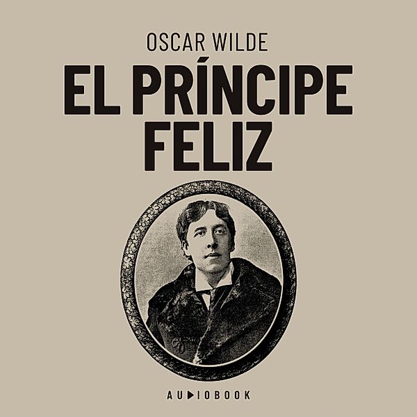El príncipe feliz, Oscar Wilde