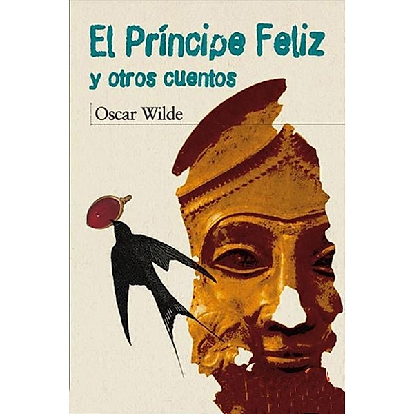 El Príncipe Feliz y otros cuentos, Oscar Wilde