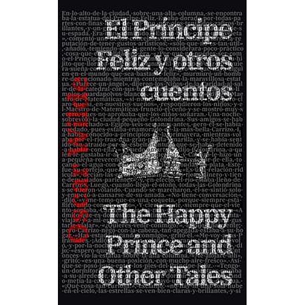 El Príncipe Feliz y otros cuentos - The Happy Prince and Other Tales, Oscar Wilde