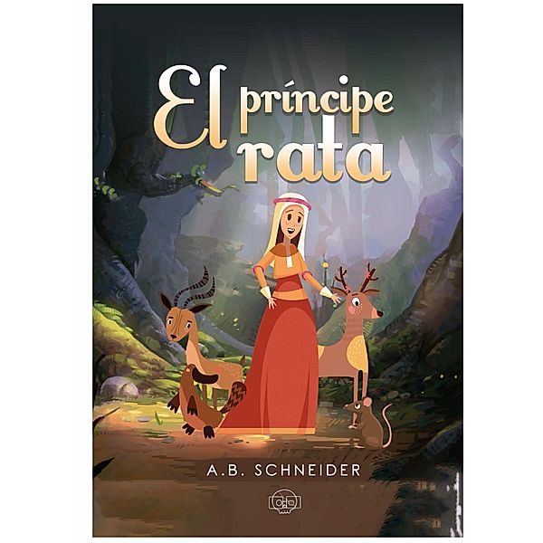 El príncipe rata, A. B. Schneider