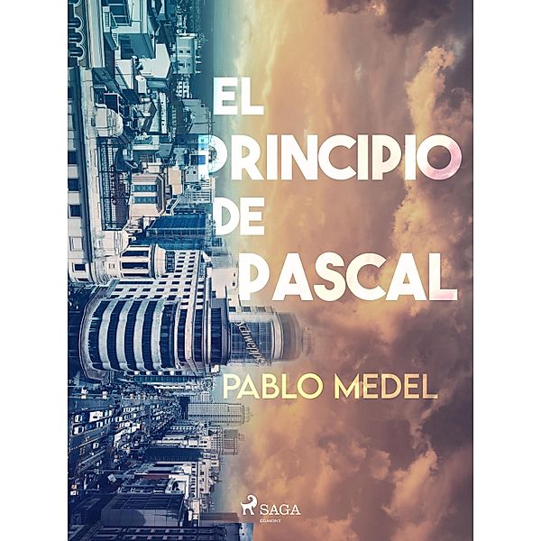 El principio de Pascal, Pablo López Medel