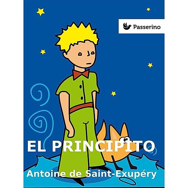 El Principito, Antoine de Saint-Exupéry