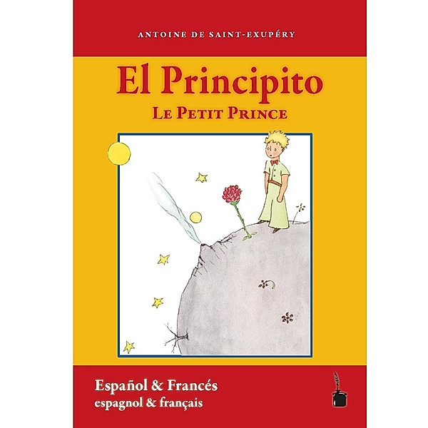 El Principito / Le Petit Prince, Antoine de Saint Exupéry