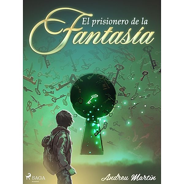 El prisionero de la fantasía / Cuentos de Sí Bd.3, Andreu Martín