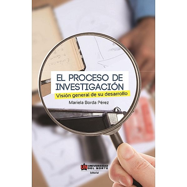 El proceso de investigación, Mariela Borda