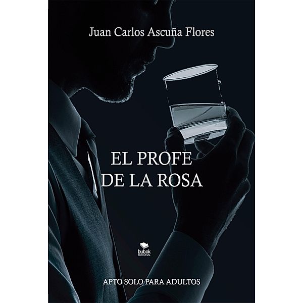 El Profe De La Rosa, Juan Carlos Ascuña Flores