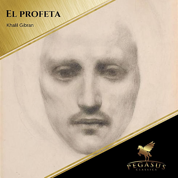 El profeta, Kahlil Gibran