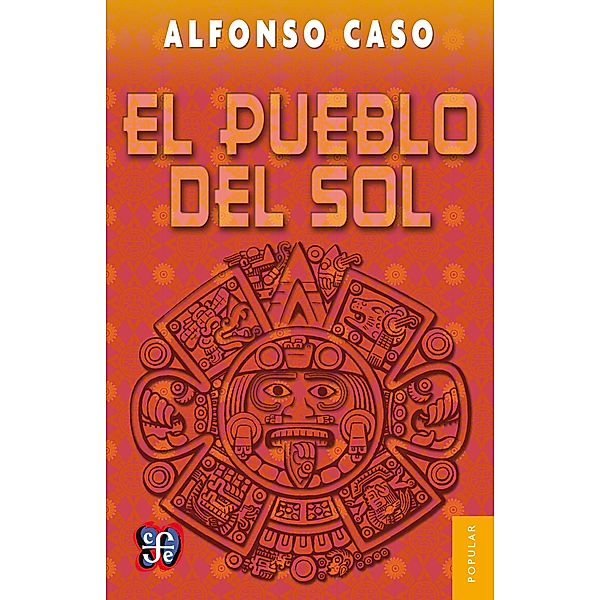 El pueblo del Sol, Alfonso Caso