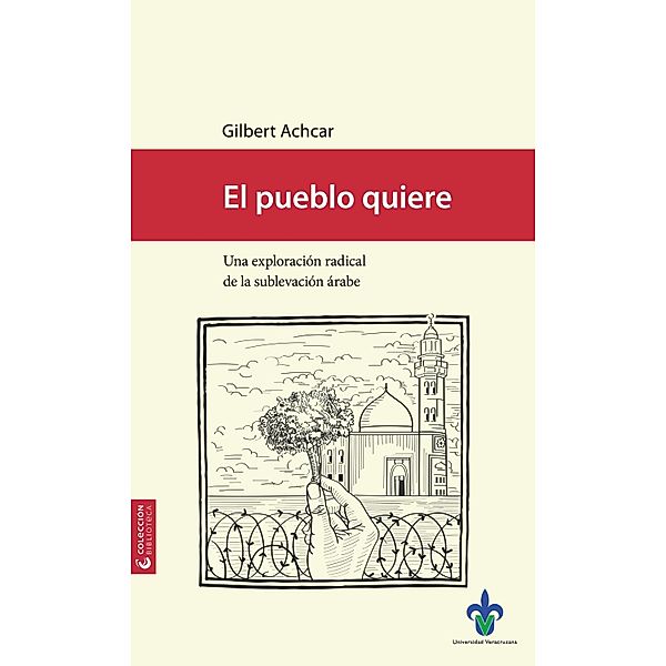 El pueblo quiere, Gilbert Achcar