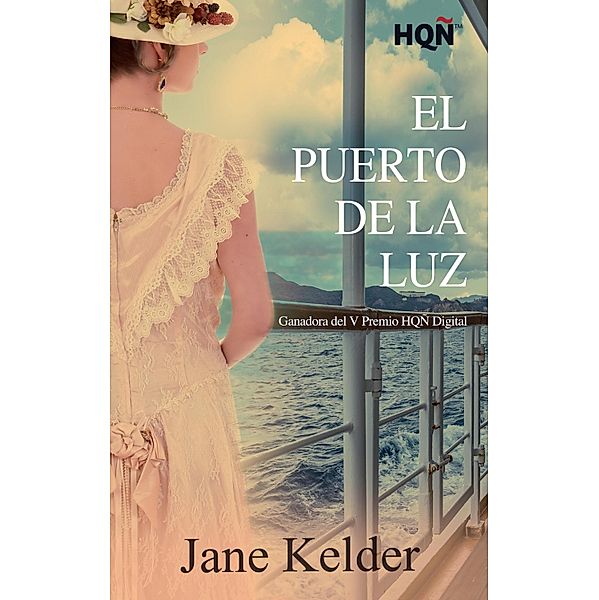 El Puerto de la Luz (Ganadora V Premio Internacional HQÑ) / HQÑ, Jane Kelder