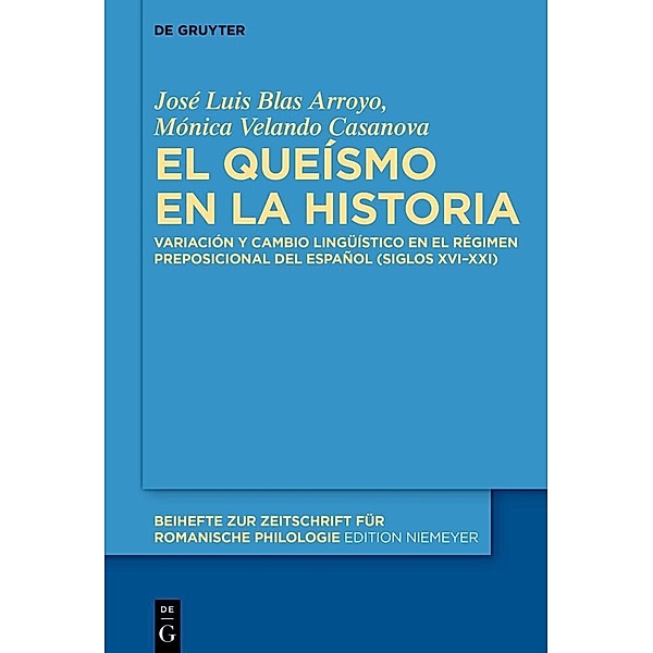 El queísmo en la historia, José Luis Blas Arroyo, Mónica Velando Casanova