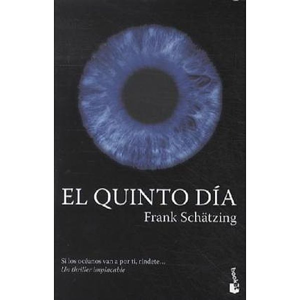 El quinto dia, Frank Schätzing