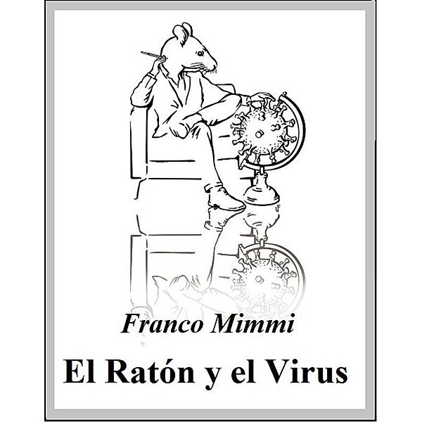 El Ratón y el Virus, Franco Mimmi