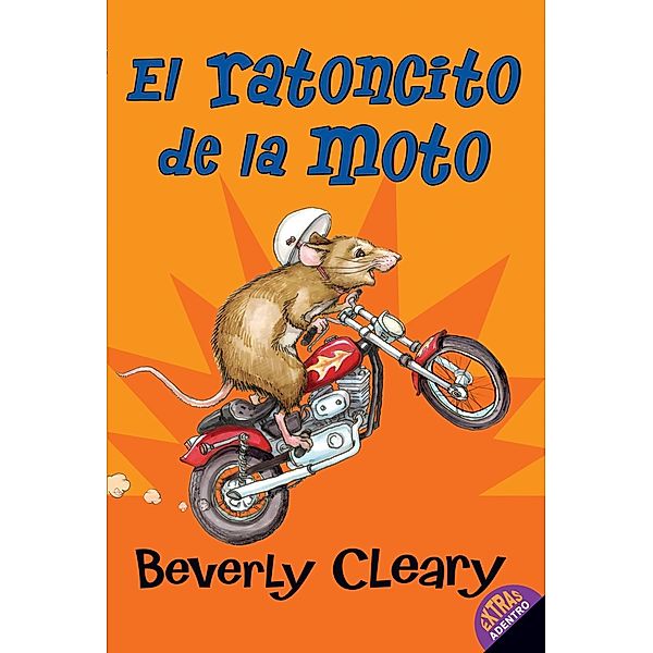 El ratoncito de la moto, Beverly Cleary