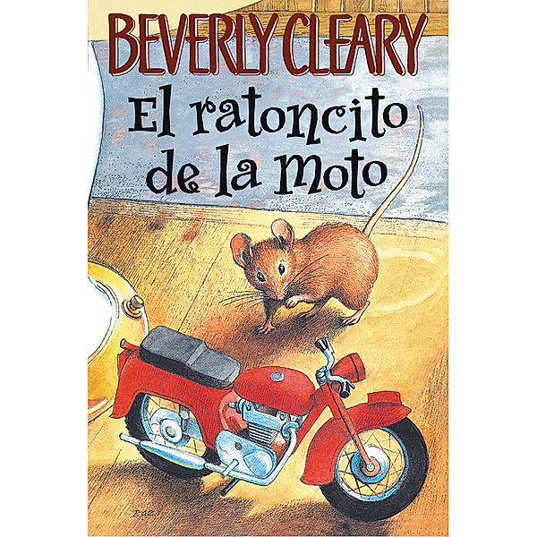 El ratoncito de la moto, Beverly Cleary