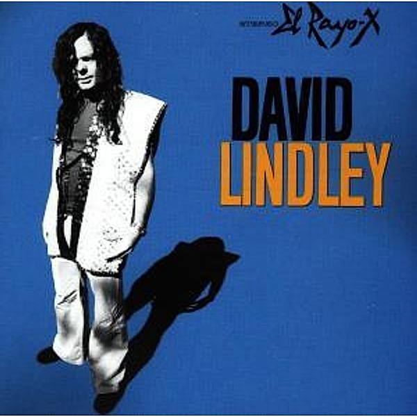 El Rayo-X, David Lindley