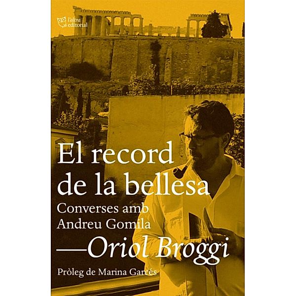 El record de la bellesa, Oriol Broggi