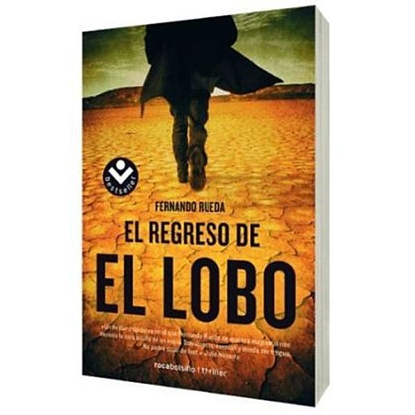 El regreso de El Lobo, Fernando Rueda