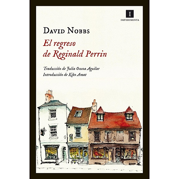 El regreso de Reginald Perrin / Impedimenta, David Nobbs
