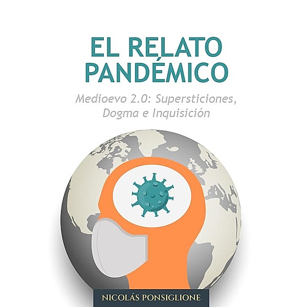 El relato pandémico, Nicolas Ponsiglione