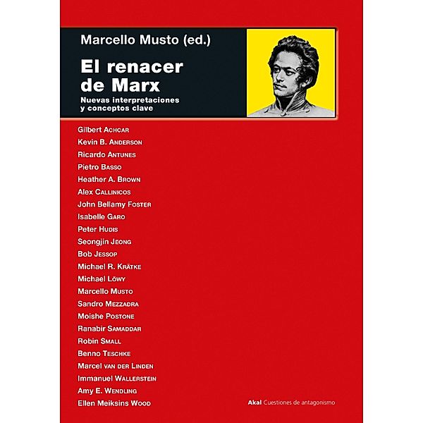 El renacer de Marx / Cuestiones de Antagonismo Bd.127, Marcello Musto