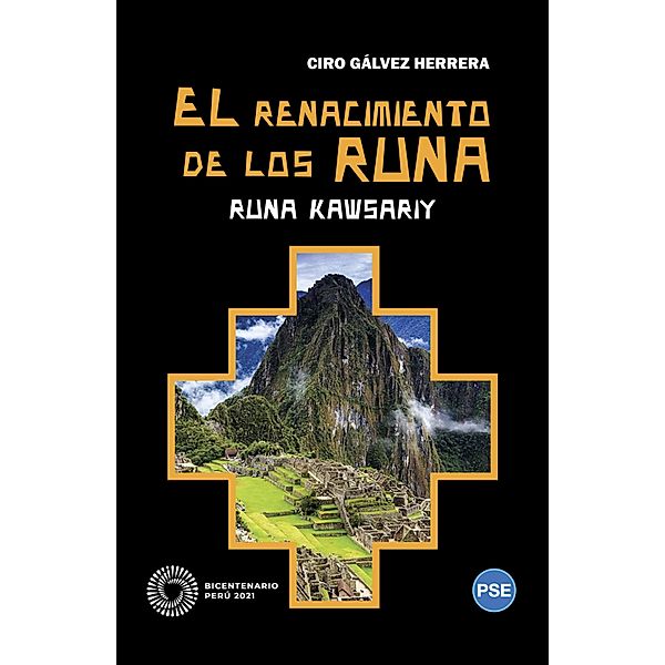 El renacimiento de los runa, Ciro Gálvez