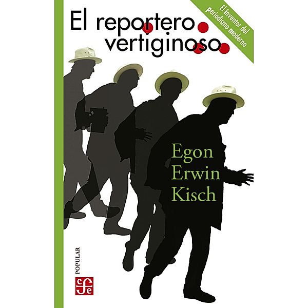 El reportero vertiginoso / Colección Popular Bd.869, Egon Erwin Kisch