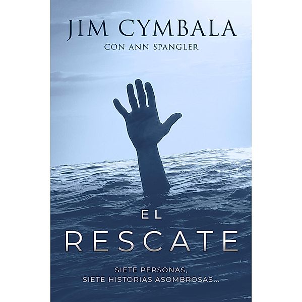 El rescate, Jim Cymbala, Ann Sprangler
