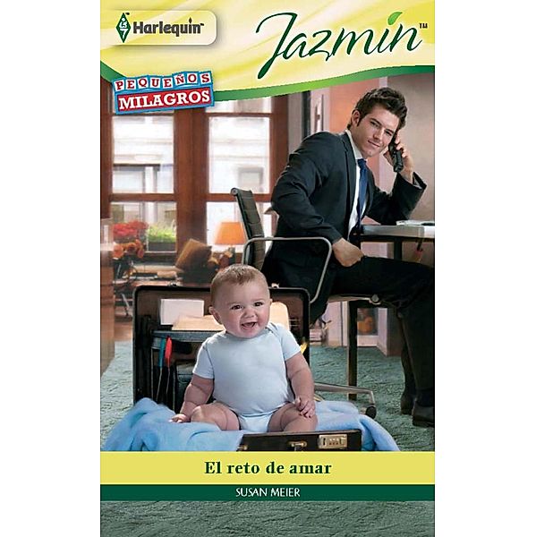 El reto de amar / Miniserie Jazmín, Susan Meier