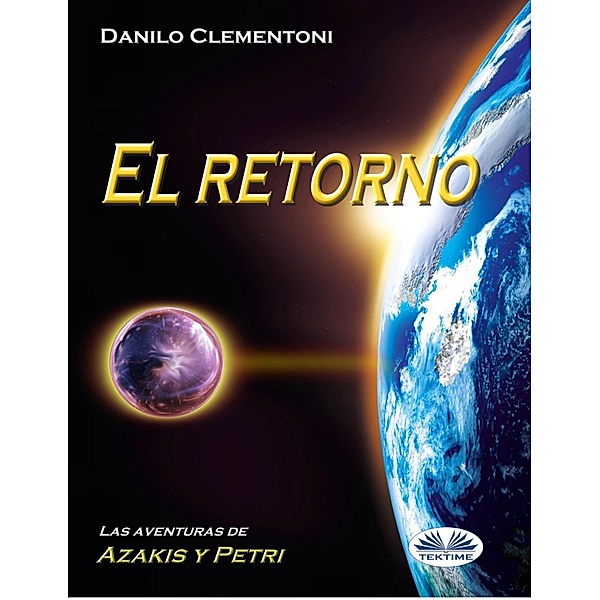 El Retorno, Danilo Clementoni