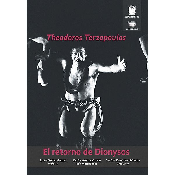 El retorno de Dionysos / Creaciones, Carlos Araque Osorio