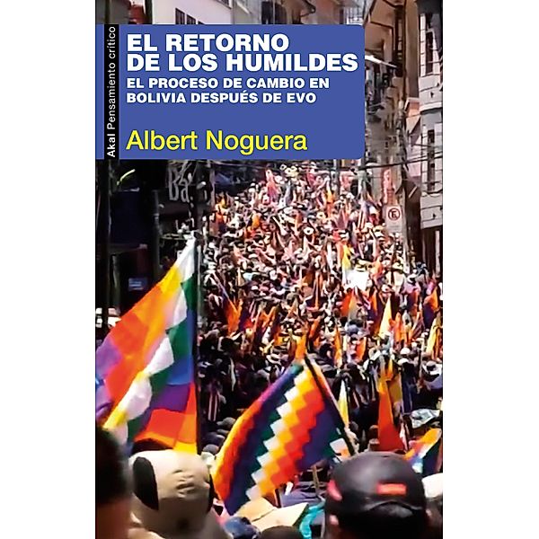 El retorno de los humildes / Pensamiento crítico Bd.103, Albert Noguera