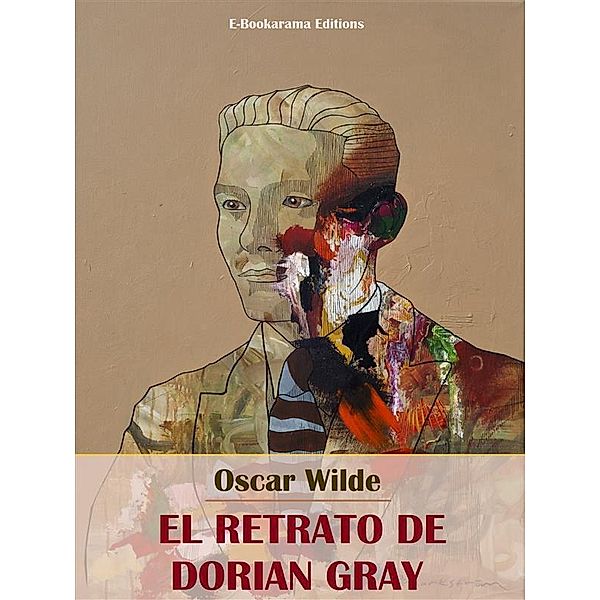 El retrato de Dorian Gray, Oscar Wilde