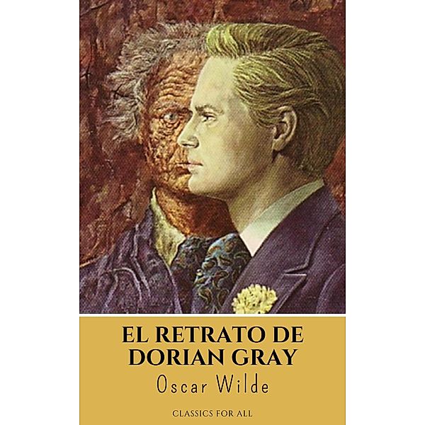 El retrato de Dorian Gray, Oscar Wilde, Classics for All