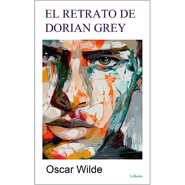 EL RETRATO DE DORIAN GRAY, Oscar Wilde