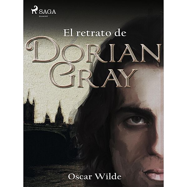 El retrato de Dorian Gray / World Classics, Oscar Wilde