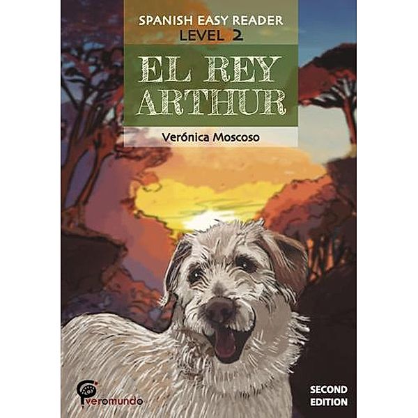 El  rey Arthur (Spanish Easy Reader) / Spanish Easy Reader, Veronica Moscoso