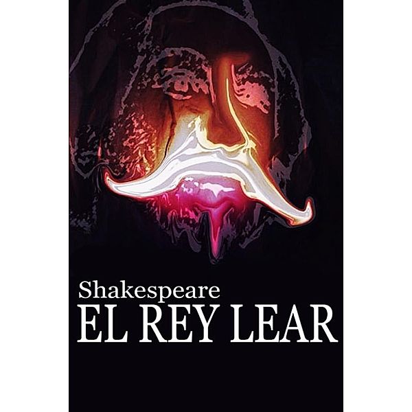 El rey Lear, William Shakespeare