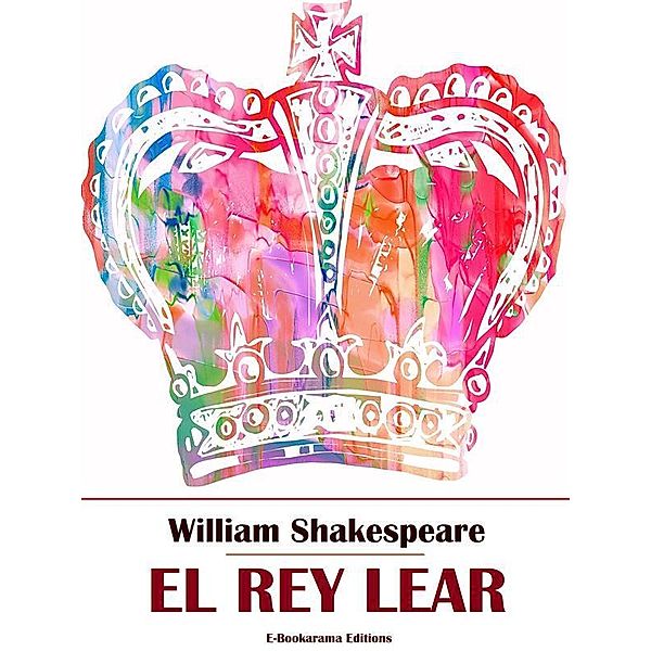 El rey Lear, William Shakespeare