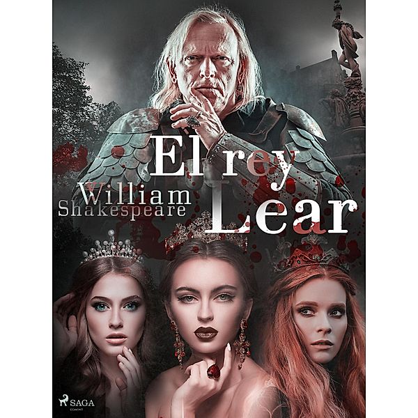 El rey Lear / World Classics, William Shakespeare