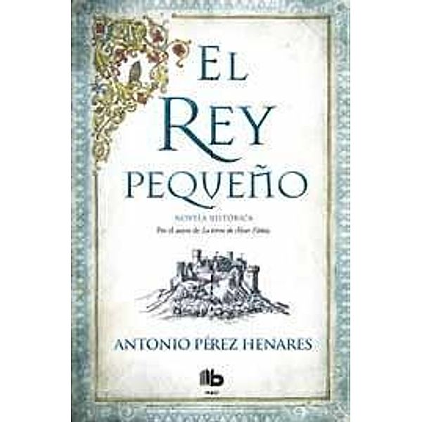 El rey pequeño, Antonio Pérez Henares