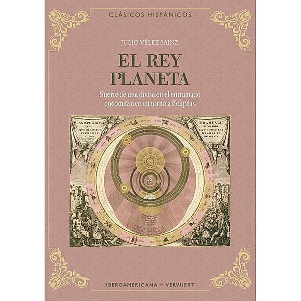 El rey planeta / Clásicos Hispánicos Bd.11, Julio Vélez Sainz