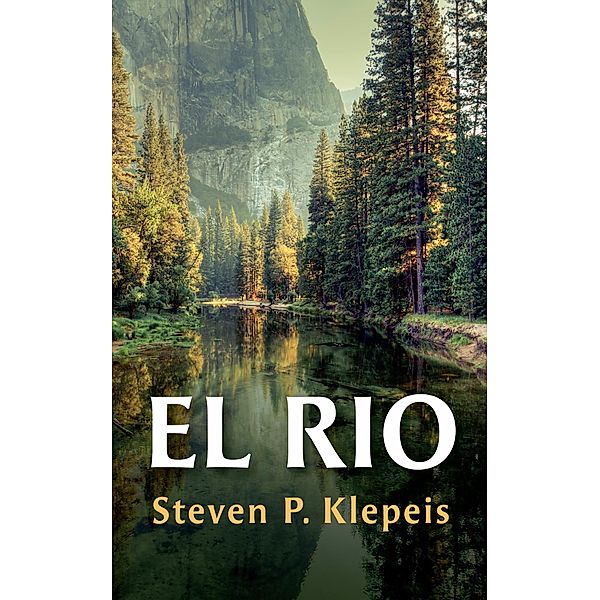 El Rio, Steven P. Klepeis