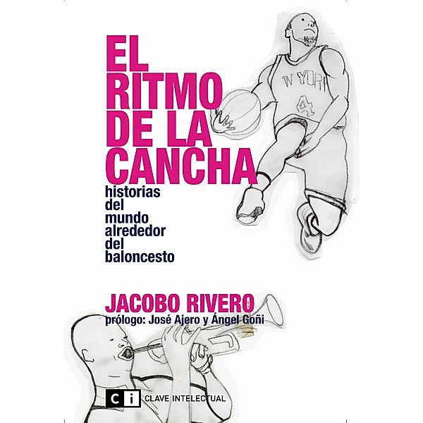 El ritmo de la cancha, Jacobo Rivero