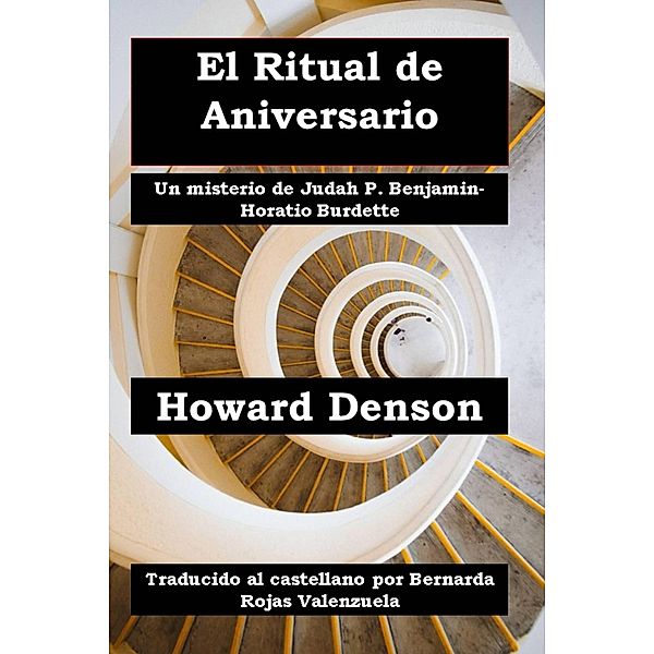 El Ritual de Aniversario, William Howard Denson