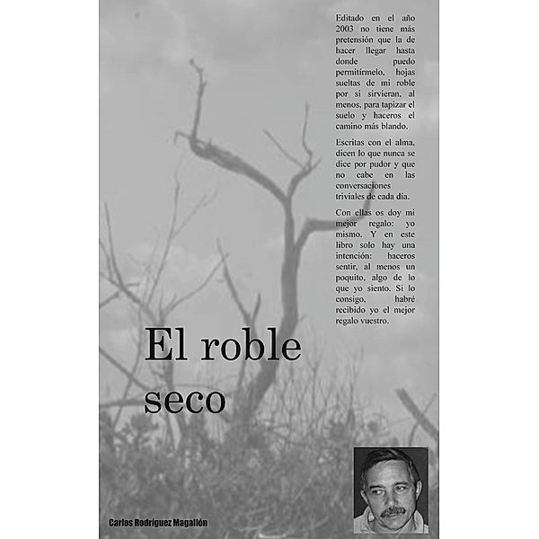 El roble seco, Carlos Rodriguez
