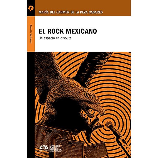 El rock mexicano, María del Carmen de la Peza Casares