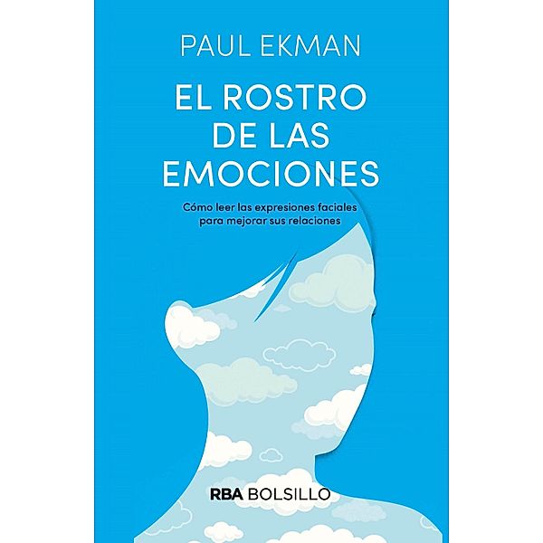 El rostro de las emociones, Paul Ekman