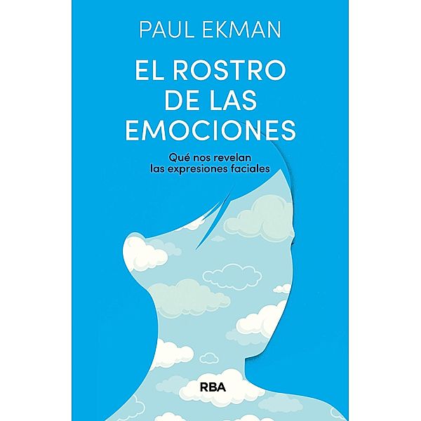 El rostro de las emociones, Paul Ekman